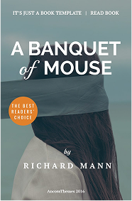 A Banquet of Mouse